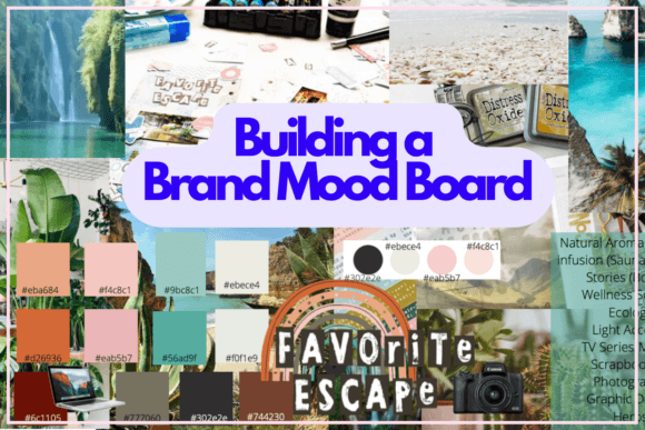 Download Building a Brand Mood Board - Brand Collection