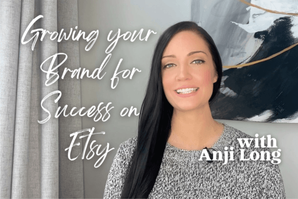 Download Growing Your Brand for Success on Etsy - Brand Collection
